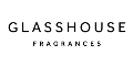 Glasshouse Fragrances